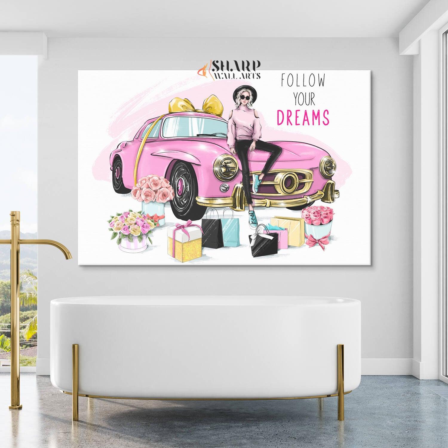 Follow Your Dreams - Fashion Wall Art - SharpWallArts