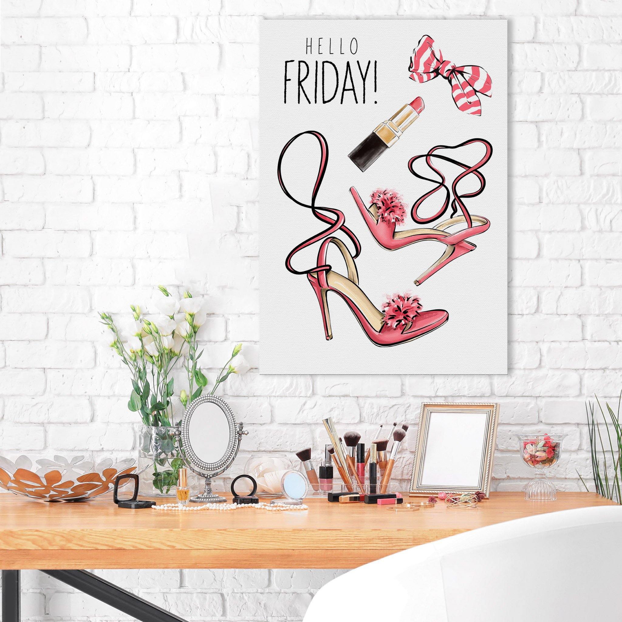 Hello Friday - Fashion Wall Art Canvas - SharpWallArts
