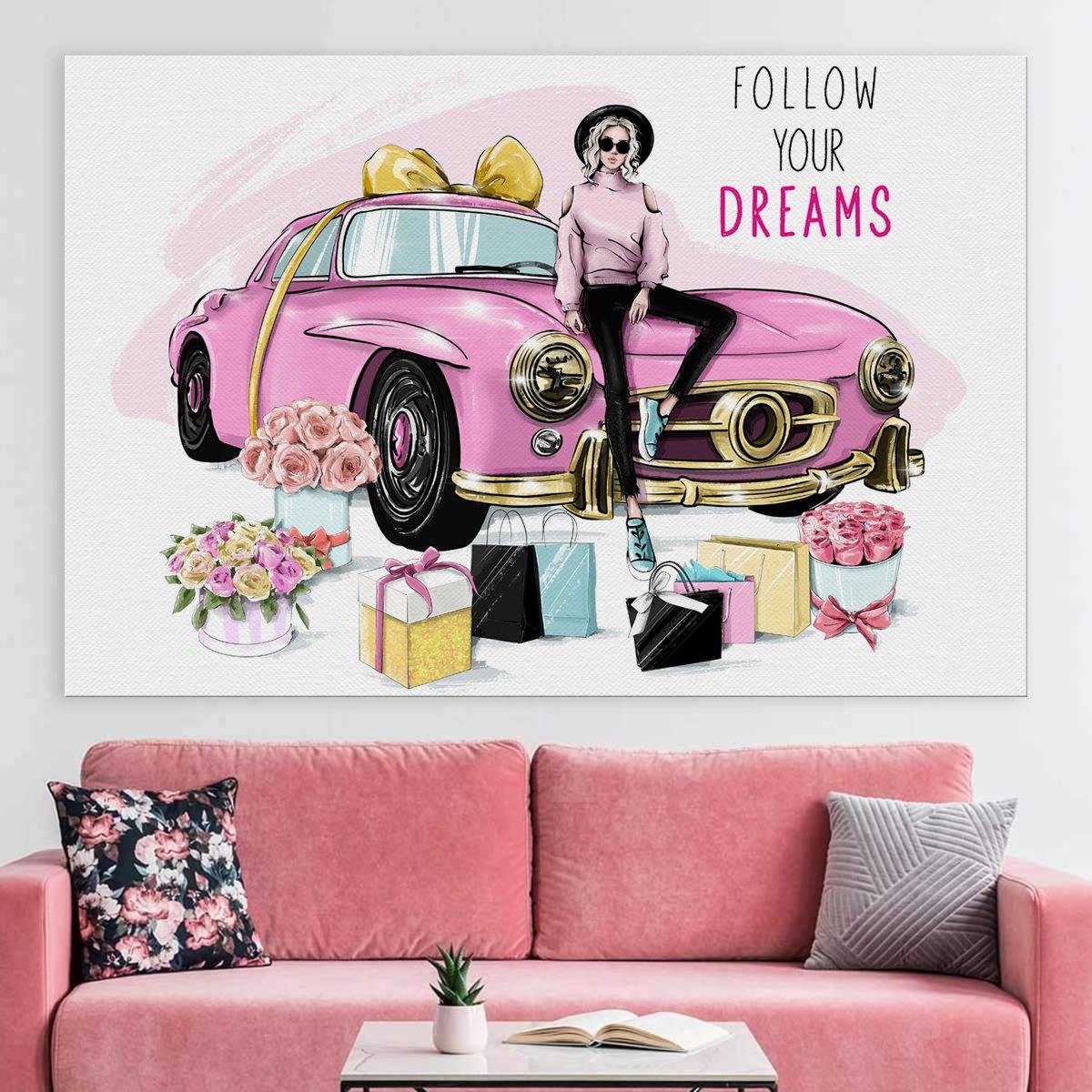 Follow Your Dreams - Fashion Wall Art - SharpWallArts